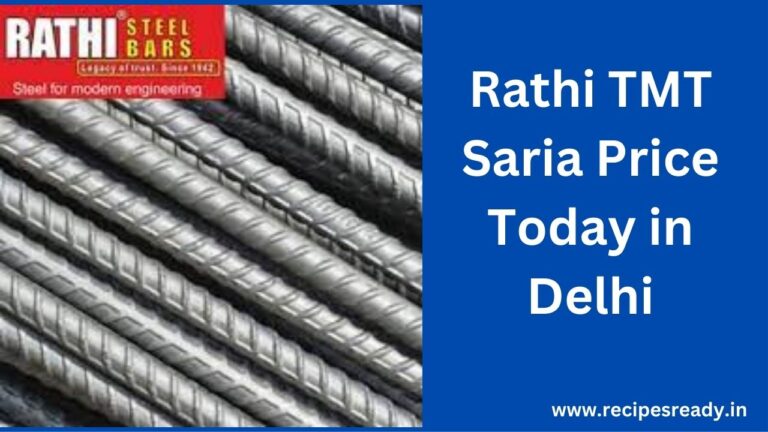 Rathi TMT Saria Price Today Delhi | Rathi Saria Price Today in Delhi 16mm