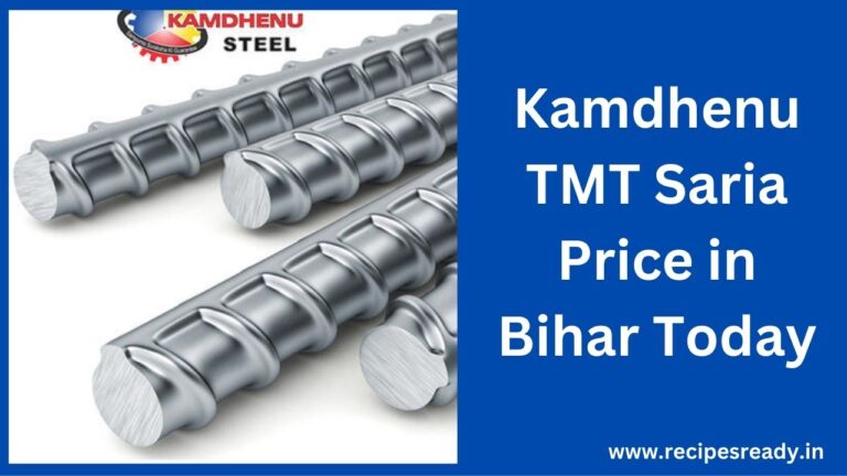 Kamdhenu TMT Saria Price in Bihar Today | kamdhenu saria price 10mm today per kg