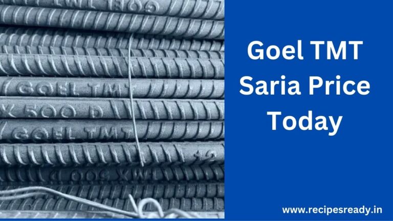 Goel TMT Saria Price Today